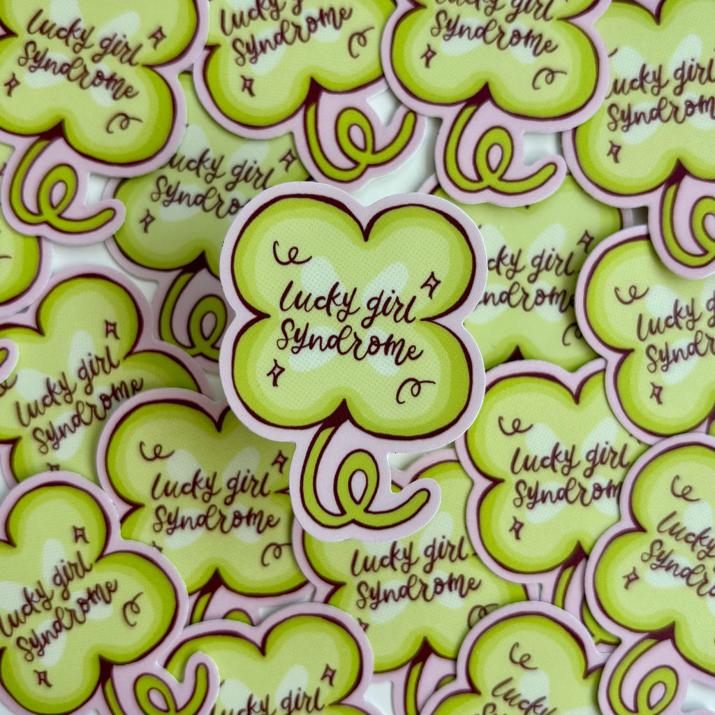 Lucky Girl Syndrome - Sticker